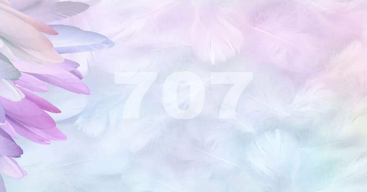 707 angel number meaning in 2023
